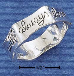 RG011-STERLING SILVER "I WILL ALWAYS LOVE YOU" BAND