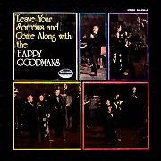 The Happy Goodmans "Leave Your Sorrows And Come Along" 12" Vinyl CAS9706-LP