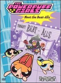 The powerpuff girls Meet the beat-alls