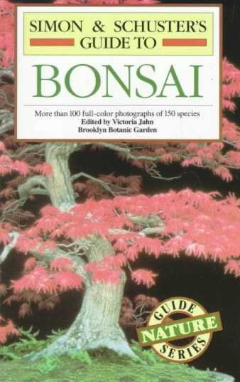 Simon and Schuster's Guide to Bonsai