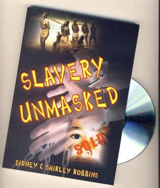 Slavery Unmasked