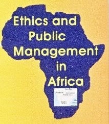 The Devils' Annexe - Ethics and African Public Management