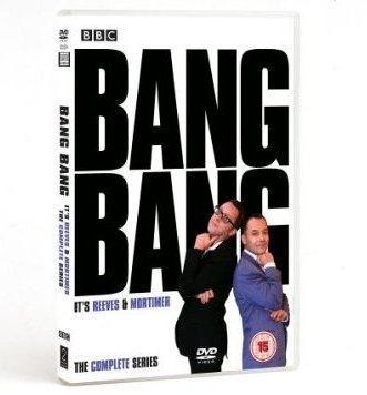 Bang Bang It's Reeves and Mortimer Complete Series DVD
