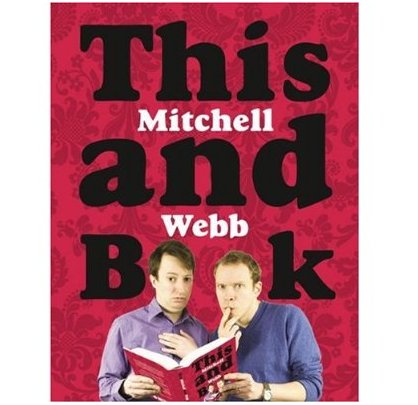 This Mitchell and Webb Book Hardback
