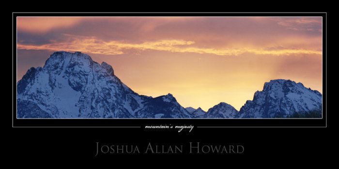 Mountain's Majesty by Joshua Allan Howard