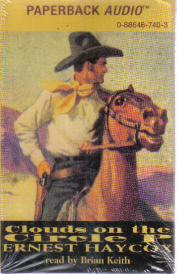Clouds Circle P Ernest Haycox Audio Book
