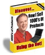 How I Sell Thousands of Products Using the Web