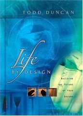 Life By Design - Duncan, Todd