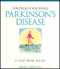 Understanding Parkinson's Disease: A Self-Help Guide - Cram, David L.