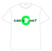 CAN U C ME? (LetterT series)
