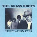 Temptation Eyes--The Grass Roots