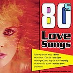 80s Love Songs