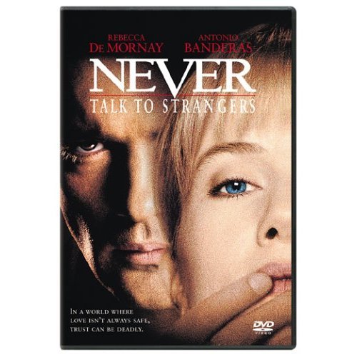 Never talk to Strangers DVD
