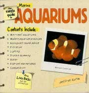 The Simple Guide To Marine Aquarium