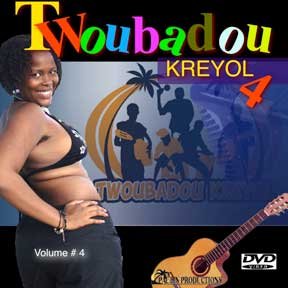 TWOUBADOU Kreyol Vol# 4