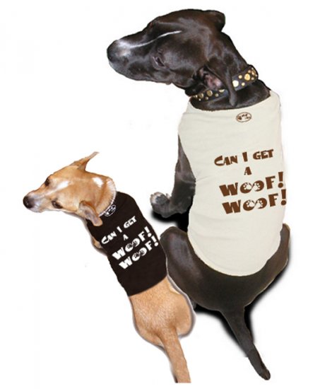 Ruff Ruff and Meow doggie tee-Can I get a Woof Woof!
