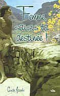 Women enterying destiny