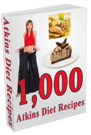 1000 Atkins Diet Recipes Ebook/Audio book +Extras!!!!!!