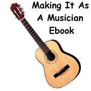 Making It As A Musician Ebook/Audio