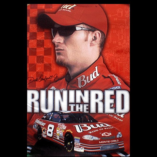 Dale Jr Run in the Red Poster