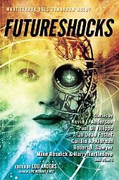 Futureshocks by Anders, Lou (Editor)
