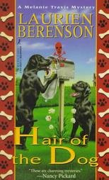 Hair of the Dog: A Melanie Travis Mystery by Berenson, Laurien
