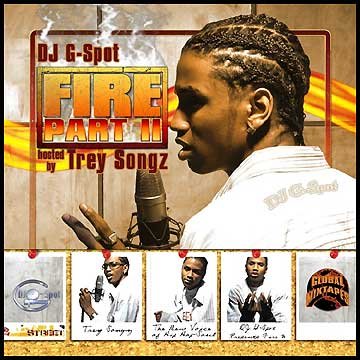 DJ G Spot & Trey Songs - Fire Part II