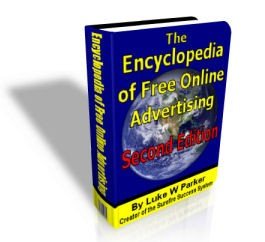 The 2nd Edition Encyclopedia of Free Online Advertising with Free Resell Rights