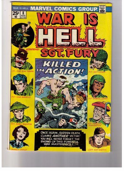 Marvel Comics WAR IS HELL- SGT. FURY No 8 1974 "Killed in Action"