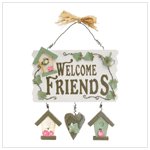 Welcome Friends Spring Plaque