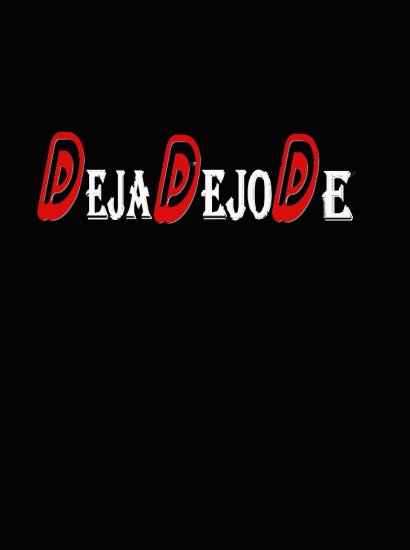 DejaDejoDe tee