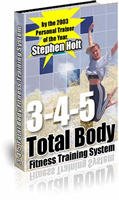 The 3-4-5 Total Body - Fitness Training System