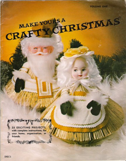 Make Yours A Crafty Christmas Vintage Craft Book by Doreene Clement