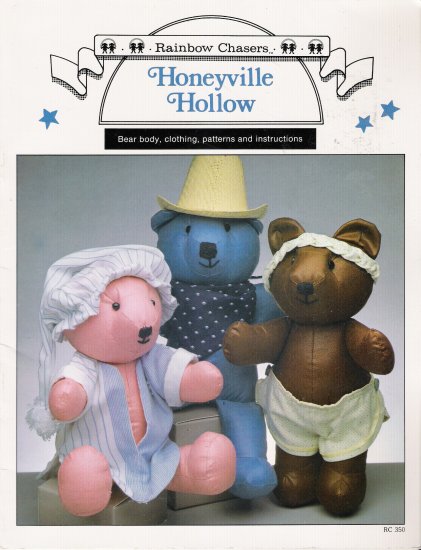 Honeyville Hollow Teddy Bear Sewing Book by Rainbow Chasers