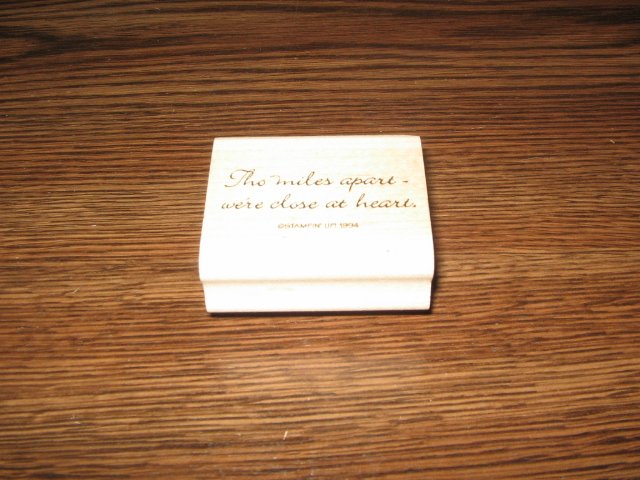 Miles Apart, Close At Heart Wood Mounted Rubber Stamp by Stampin Up