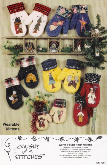 We've Found Your Mittens Wearable Mittens Sewing Pattern by Caught Up In Stitches UNCUT