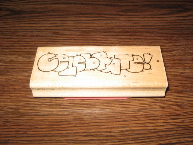 Celebrate Wood Mounted Rubber Stamp