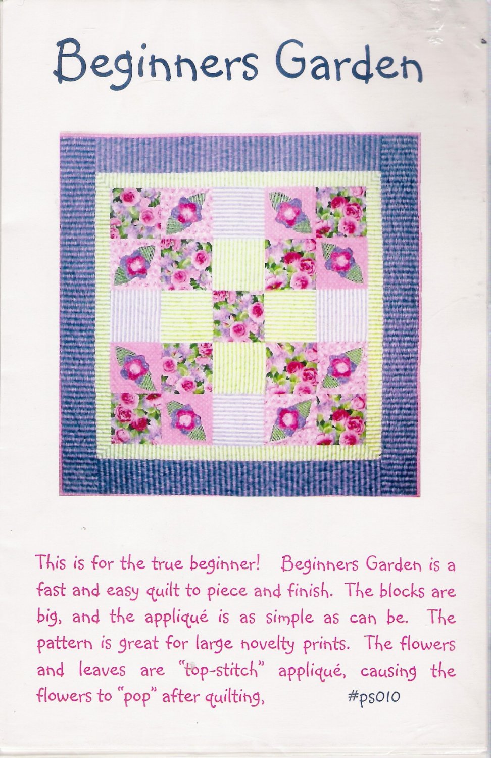 Beginner's Garden Quilt Pattern by Quilts Illustrated UNCUT
