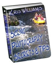 Scenic Photography Secrets and Tips by Kris Williams - Resell eBook