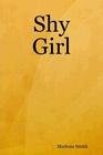 Shy Girl