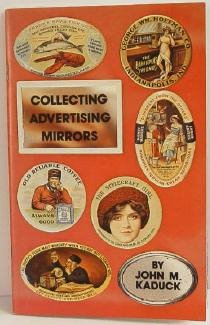 Collecting Advertising Mirrors by Kaduck c.1973 Reference Book