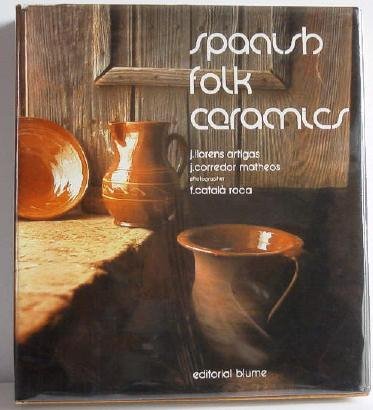 Spanish Folk Ceramics of Today Pottery by Artigas c.1974 Hardbound Book