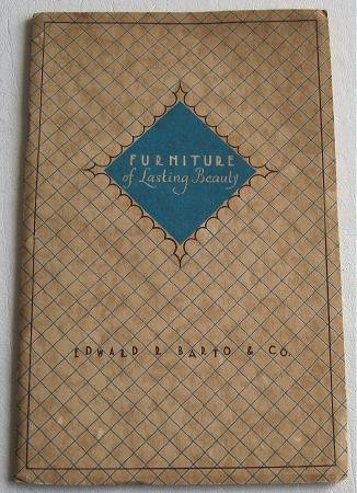Furniture of Lasting Beauty 1927 Catalog Edward R Barto Co Seating Tables Desk Beds Maple Walnut Oak