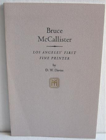Bruce McCallister Los Angeles First Fine Printer by DW Davies Adcraft Young Press Books on Books