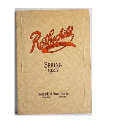 Rothschild Quality Hats Spring 1925 Catalog Original Men's Children's Stetson Gloves Ladies'