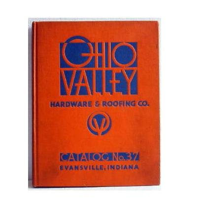 Ohio Valley Hardware and Roofing Co Catalog No.37 c.1937 Hardbound Original Tools Housewares