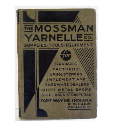 Mossman Yarnelle Co Catalog 35 Original Hardware Tools Trade Catalogue c.1935 352p