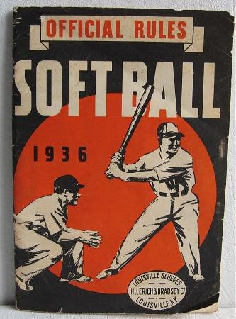 1936 Official Rules Soft Ball Louisville Slugger Hillerich & Bradsby Co H&B Bats Hickory Ash