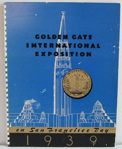 Golden Gate International Exposition on San Francisco Bay 1938 Scarce Preview Edition Worlds Fair
