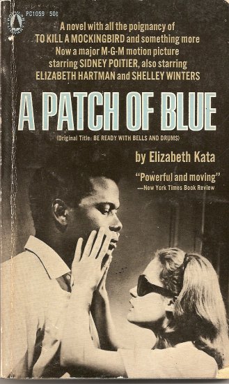 A Patch of Blue by Elizabeth Kata